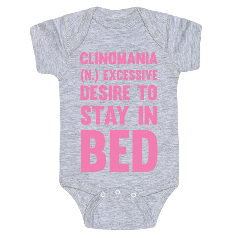 Clinomania Excessive Desire To Stay In Bed Baby One-Piece