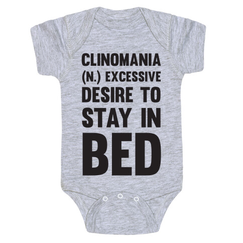 Clinomania Excessive Desire To Stay In Bed Baby One-Piece