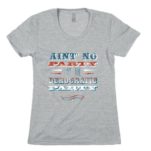 Democratic Party Shirt Womens T-Shirt