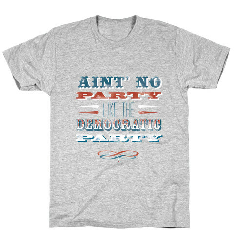 Democratic Party Shirt T-Shirt