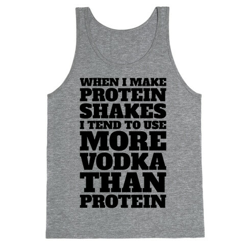 Vodka Protein Shakes Tank Top