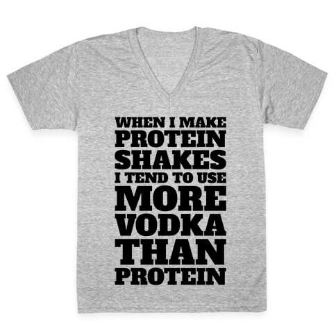 Vodka Protein Shakes V-Neck Tee Shirt