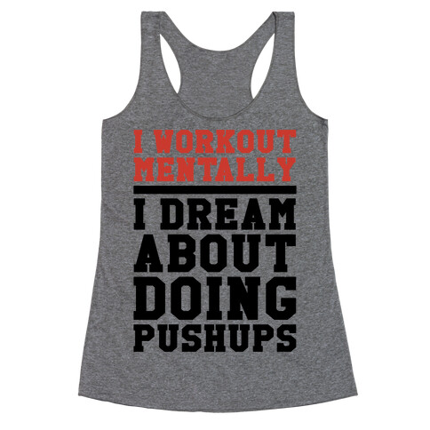 Dream Workout Racerback Tank Top