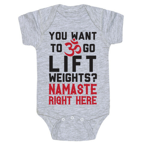 You Want To Go Lift Weights? Namaste Right Here Baby One-Piece