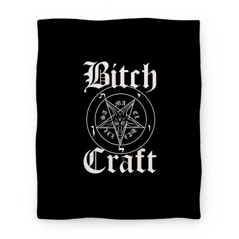 Bitchcraft Blanket