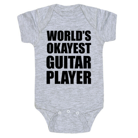 World's Okayest Guitar Player Baby One-Piece
