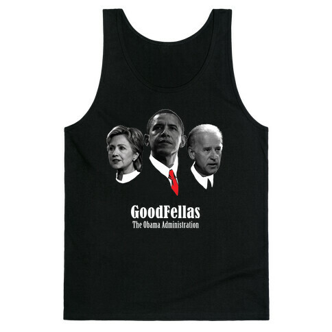 Obama is a GoodFella Tank Top