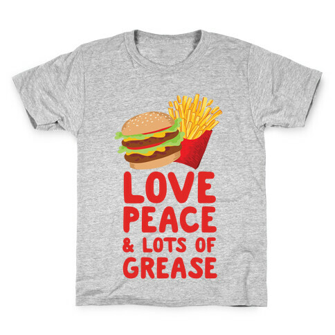 Love, Peace, & Lots of Grease Kids T-Shirt