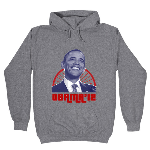 Obama for 2012 Hooded Sweatshirt
