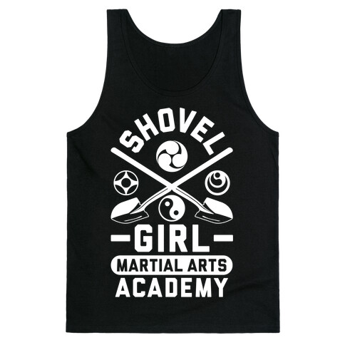 Shovel Girl Martial Arts Academy Tank Top