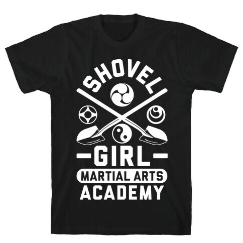 Shovel Girl Martial Arts Academy T-Shirt