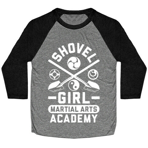 Shovel Girl Martial Arts Academy Baseball Tee