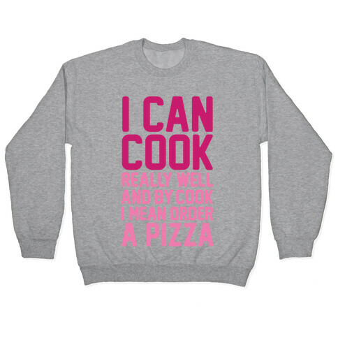 I Can Cook Pullover