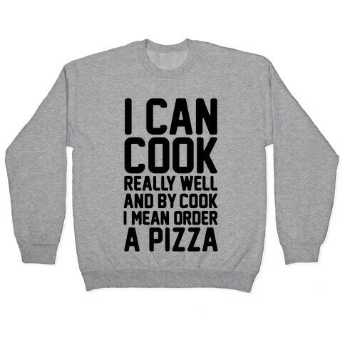 I Can Cook Pullover