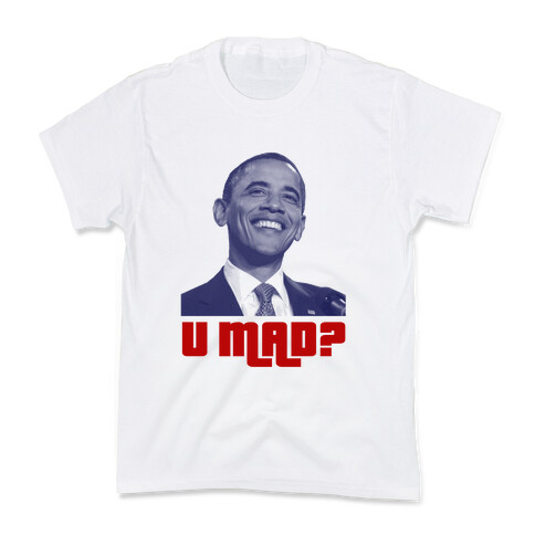 U Mad? Kids T-Shirt