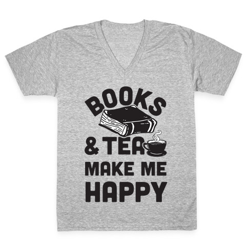 Books & Tea Make Me Happy V-Neck Tee Shirt