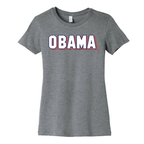Obama Womens T-Shirt