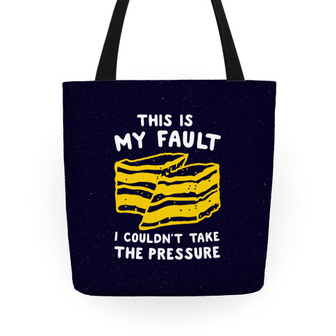 This Is My Fault Tote