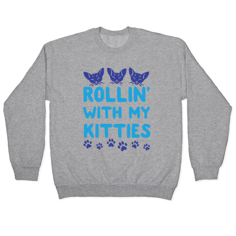 Rollin' With My Kitties Pullover