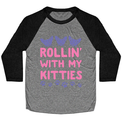 Rollin' With My Kitties Baseball Tee