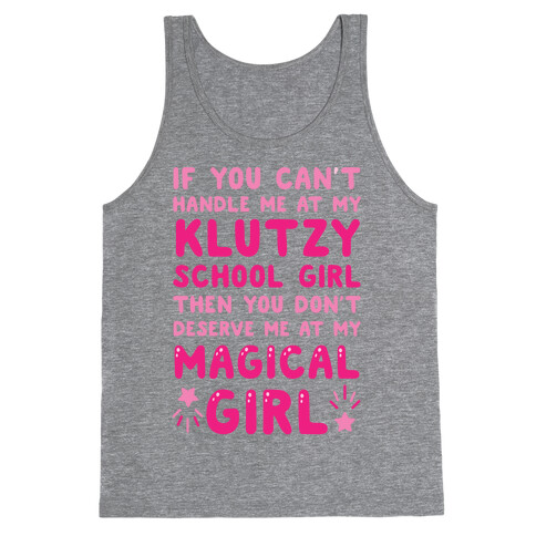If You Can't Handle Me At My Klutzy School Girl Tank Top