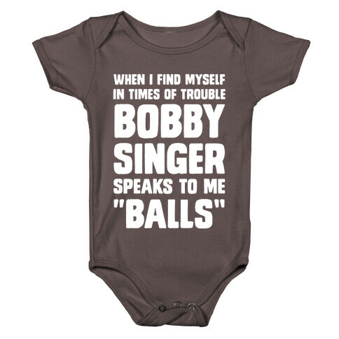 When I Find Myself In Times of Trouble, Bobby Singer Speaks to Me, Balls Baby One-Piece