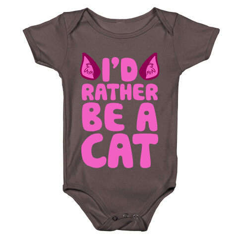 I'd Rather Be A Cat Baby One-Piece