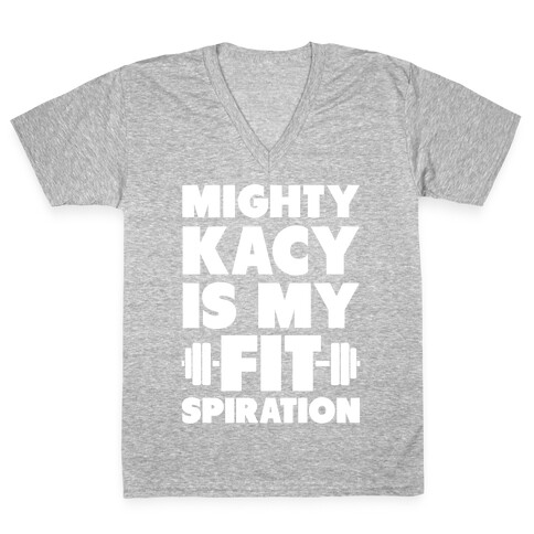 Mighty Kacy Is My Fitspiration V-Neck Tee Shirt