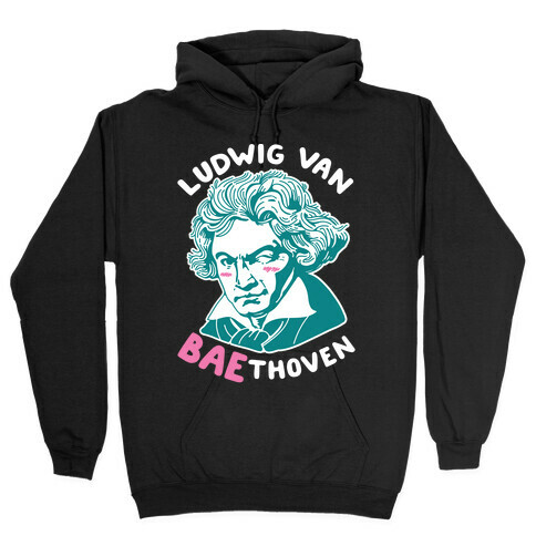 Ludwig Van Baethoven Hooded Sweatshirt