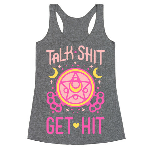 Talk Shit Get Hit Racerback Tank Top