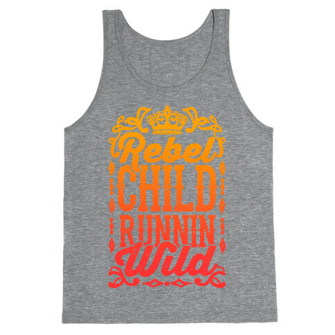 Rebel Child Runnin' Wild Tank Top