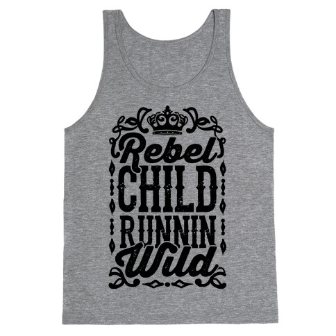 Rebel Child Runnin' Wild Tank Top