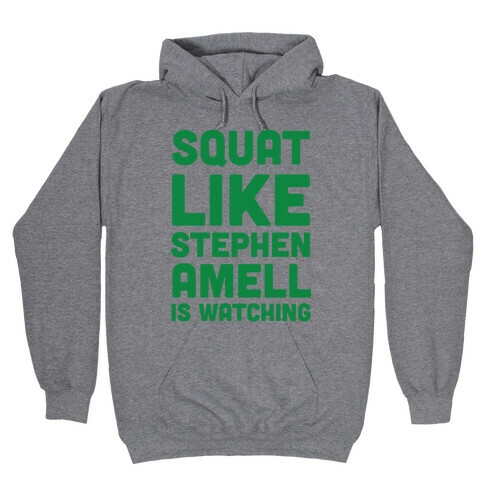 Squat Like Stephen Amell Is Watching Hooded Sweatshirt