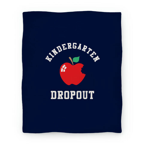 Kindergarten Dropout Blanket