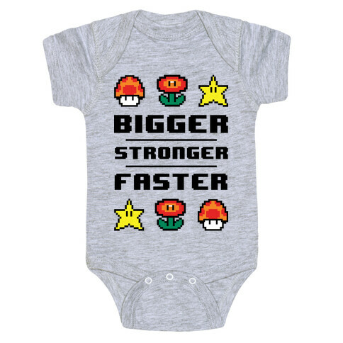 Bigger Stronger Faster Baby One-Piece
