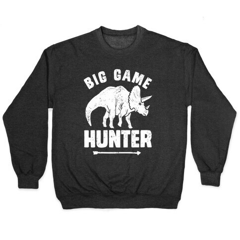 Big Game Hunter Pullover