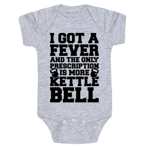 Kettle Bell Fever Baby One-Piece