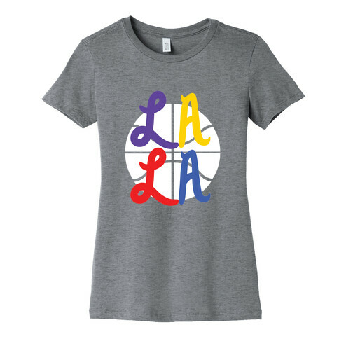 LA LA B-Ball Womens T-Shirt