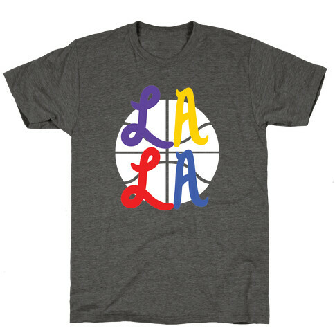 LA LA B-Ball T-Shirt