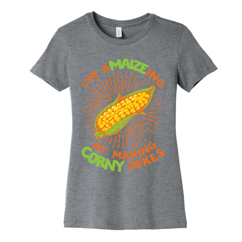 A-maize-ing Corny Jokes Womens T-Shirt