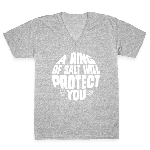 A Ring Of Salt Will Protect You V-Neck Tee Shirt