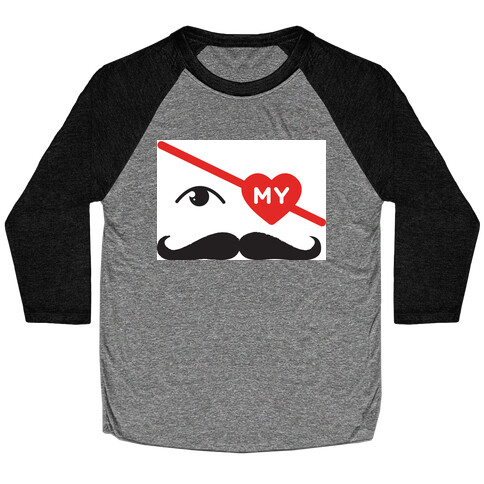 Gotta Love the Stache' Baseball Tee