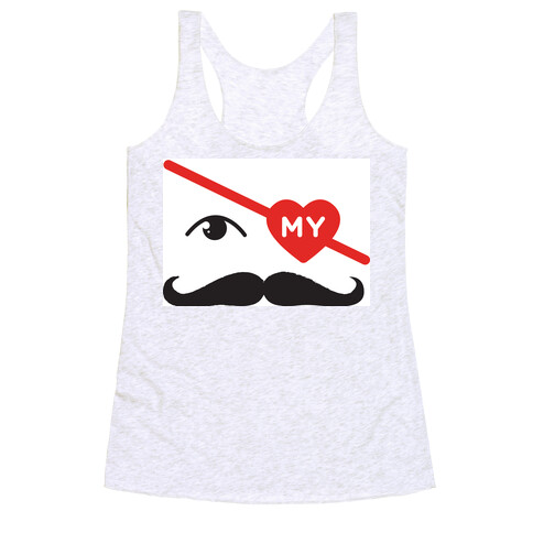 Gotta Love the Stache' Racerback Tank Top