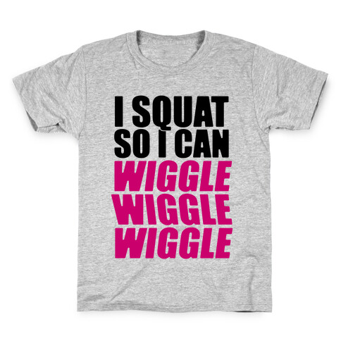 Wiggle Wiggle Wiggle Workout Kids T-Shirt