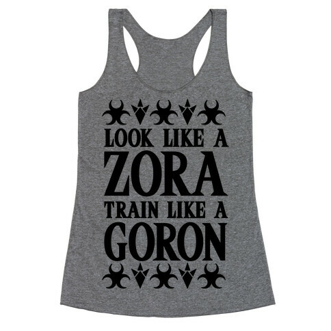 Look Like A Zora Train Like A Goron Racerback Tank Top