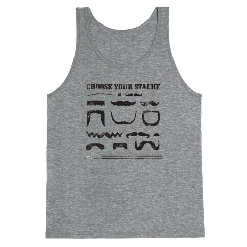 Choose Your Stache' Tank Top