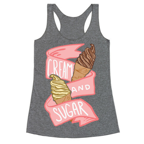 Cream And Sugar Racerback Tank Top