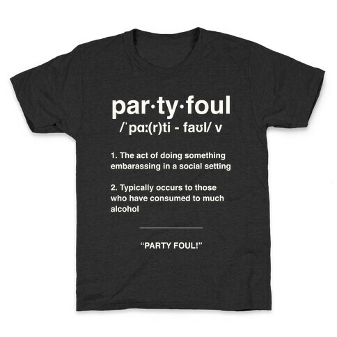 Party Foul Kids T-Shirt