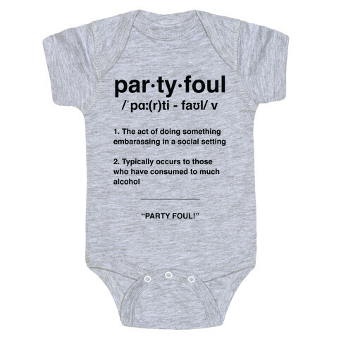 Party Foul Baby One-Piece