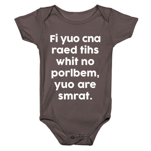 If You Can Read This You Are Smart Baby One-Piece